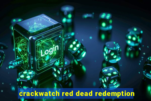 crackwatch red dead redemption